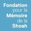 Logo de Fondation Pour La Memoire De La Shoah